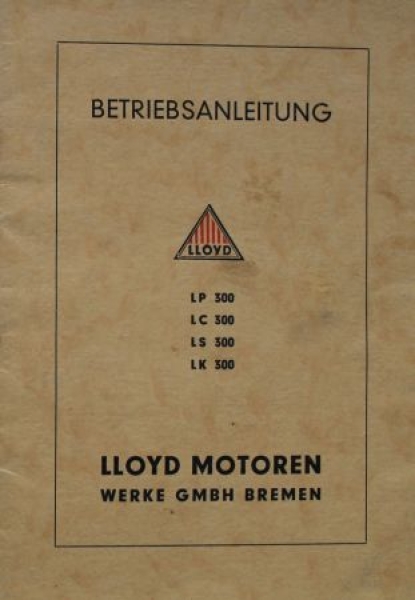 Lloyd Motoren LP 300 LC LS LK Owner Manual 1952 (8336)